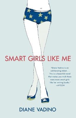 Smart Girls Like Me - Diane Vadino - cover