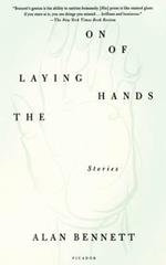 The Laying on of Hands: Stories