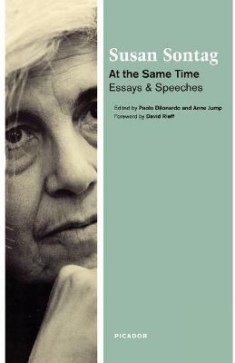 At the Same Time: Essays and Speeches - Susan Sontag - cover