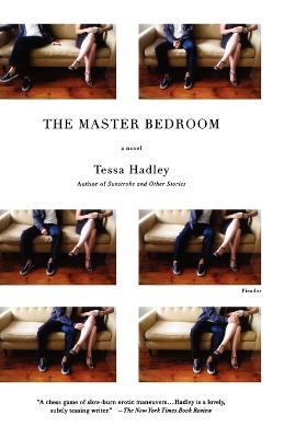 The Master Bedroom - Tessa Hadley - cover