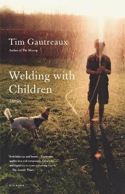 Welding with Children - Tim Gautreaux - cover