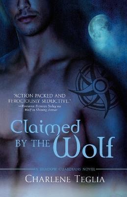 Claimed by the Wolf - Charlene Teglia - cover