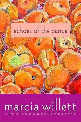 Echoes of the Dance - Marcia Willett - cover