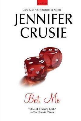 Bet Me - Jennifer Crusie - cover