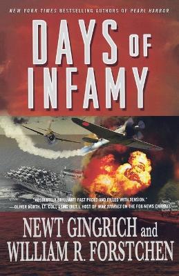 Days of Infamy - Newt Gingrich,William R. Forstchen - cover