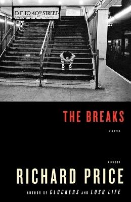 The Breaks - Richard Price - cover