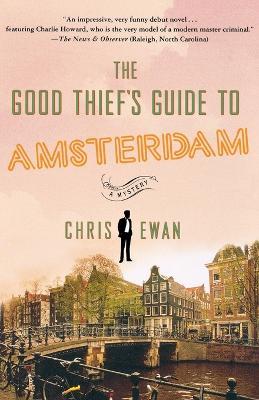 The Good Thief's Guide to Amsterdam - Chris Ewan - cover