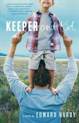 Keeper and Kid - Edward Hardy - cover