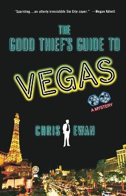 The Good Thief's Guide to Vegas: A Mystery - Chris Ewan - cover