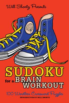 Sudoku for a Brain Workout - Will Shortz - cover