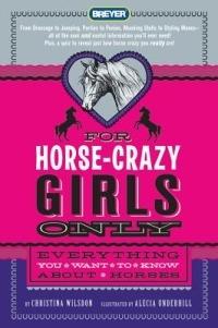 For Horse-Crazy Girls Only - Christina Wilsdon - cover