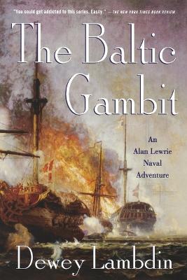 The Baltic Gambit - Dewey Lambdin - cover