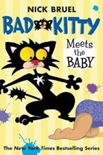 Bad Kitty Meets the Baby (Paperback Black-And-White Edition)