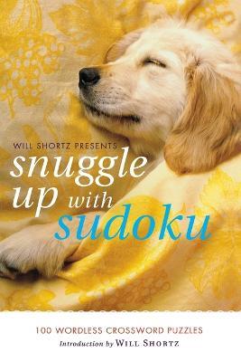 Snuggle Up With Sudoku - Will Shortz - cover
