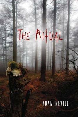 The Ritual - Adam Nevill - cover