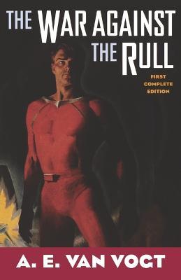 War against the Rull - A.E. Vogt - cover