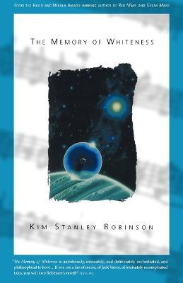 Memory of Whiteness - Kim Stanley Robinson - cover
