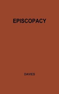 Episcopacy and the Royal Supremacy in the Church of England in the XVI Century - Basil Blackwell - cover