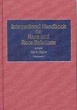 International Handbook on Race and Race Relations