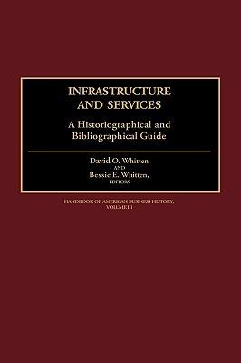 Infrastructure and Services: A Historiographical and Bibliographical Guide - cover