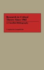 Research in Critical Theory Since 1965: A Classified Bibliography