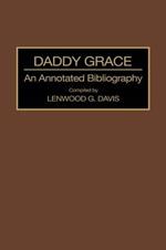 Daddy Grace: An Annotated Bibliography