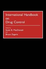 International Handbook on Drug Control