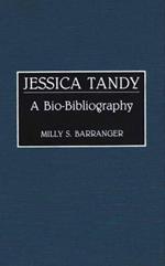 Jessica Tandy: A Bio-Bibliography