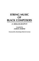 String Music of Black Composers: A Bibliography