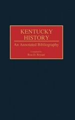 Kentucky History: An Annotated Bibliography