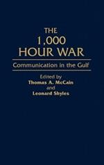 The 1,000 Hour War: Communication in the Gulf