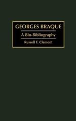 Georges Braque: A Bio-Bibliography