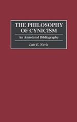 The Philosophy of Cynicism: An Annotated Bibliography