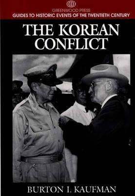 The Korean Conflict - Burton Kaufman - cover
