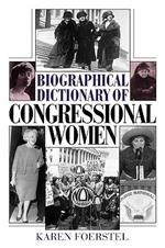 Biographical Dictionary of Congressional Women