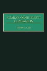 A Sarah Orne Jewett Companion
