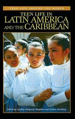 Teen Life in Latin America and the Caribbean - cover