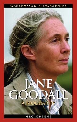 Jane Goodall: A Biography - Meg Greene - cover