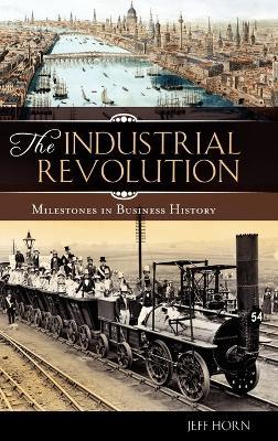 The Industrial Revolution - Jeff Horn - cover