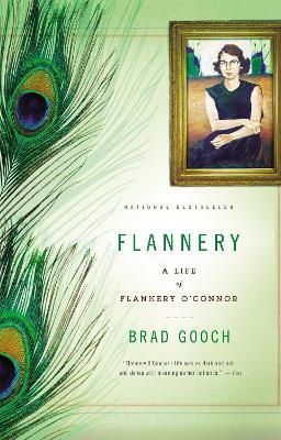 Flannery: A Life of Flannery O'Connor - Brad Gooch - cover