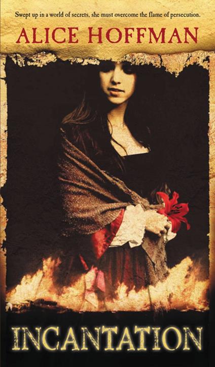 Incantation - Alice Hoffman - ebook