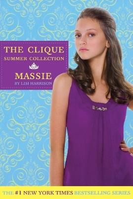 The Clique Summer Collection #1: Massie - cover
