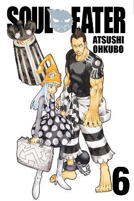 Soul Eater: Vol 6 - Atsushi Ohkubo - cover