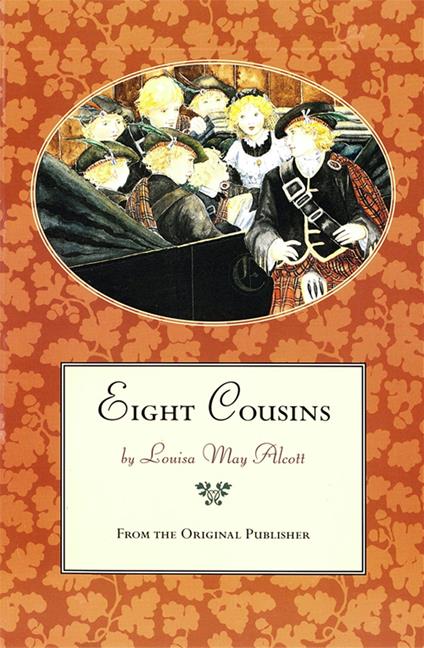 Eight Cousins - Louisa May Alcott - ebook