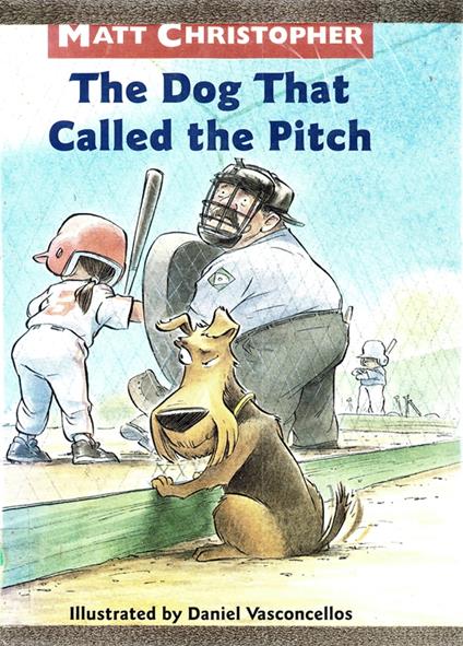 The Dog That Called the Pitch - Matt Christopher - ebook