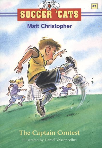 THE Soccer 'Cats: The Captain Contest - Matt Christopher,Daniel Vasconcellos - ebook