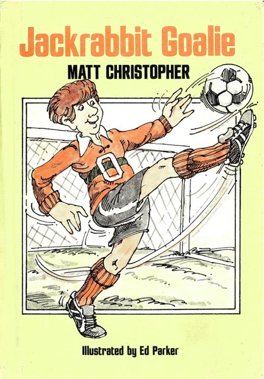 Jackrabbit Goalie - Matt Christopher - ebook