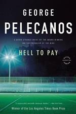 Hell to Pay: A Derek Strange Novel