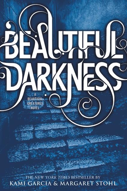 Beautiful Darkness - Kami Garcia,Margaret Stohl - ebook