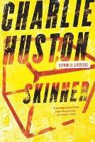 Skinner - Charlie Huston - cover